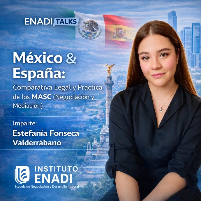 Comparativa Legal y Práctica de los MASC (Negociación y Mediación)México & España